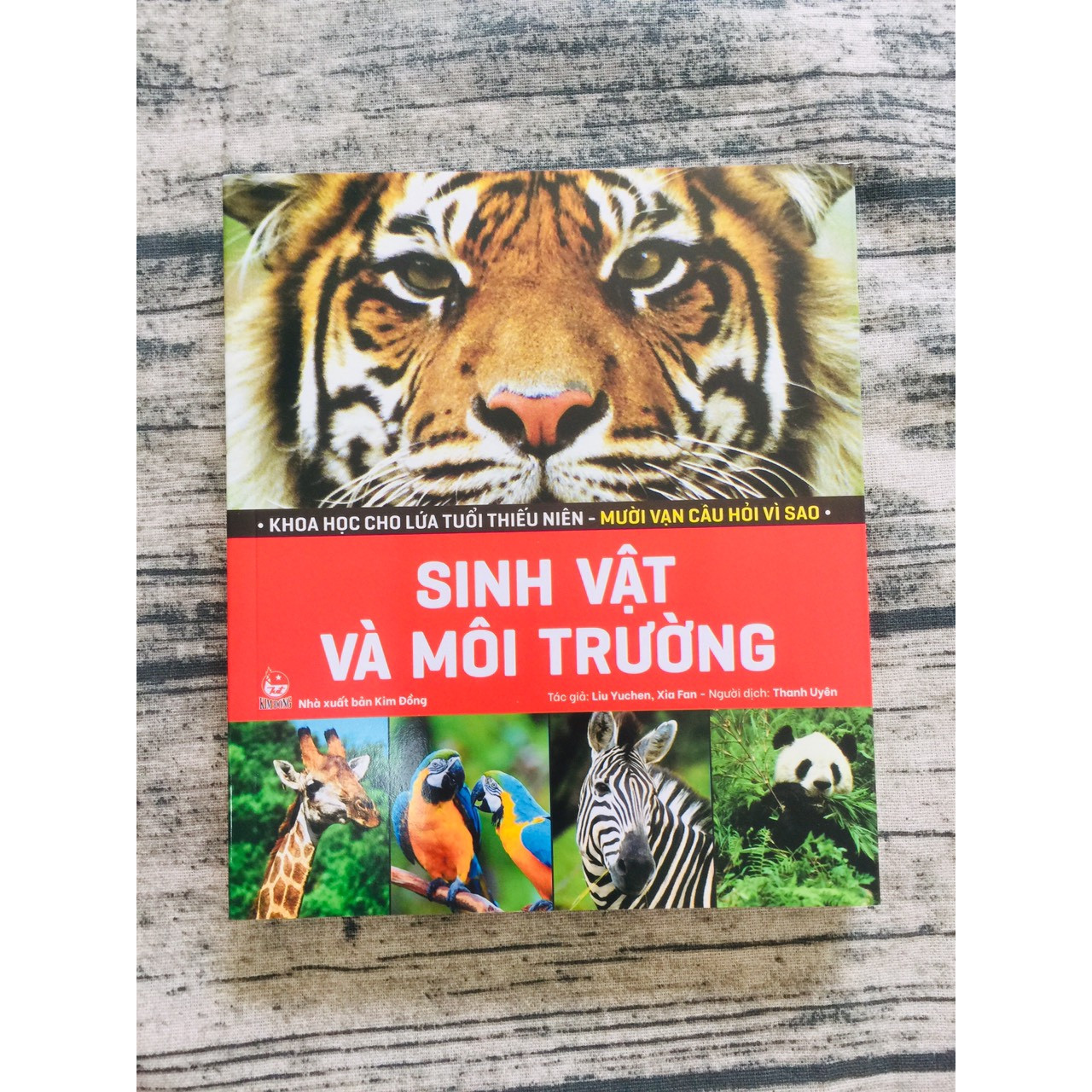 Khoa Học Cho Lứa Tuổi Thiếu Niên - Mười Vạn Câu Hỏi Vì Sao - Sinh Vật Và Môi Trường