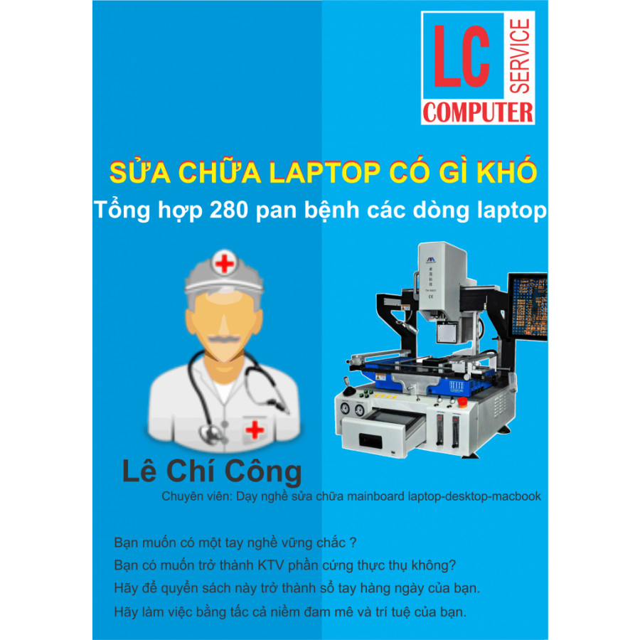 Sách Dạy Sửa Chữa Mainboard Laptop Nâng Cao (280 Pan Bệnh Laptop)