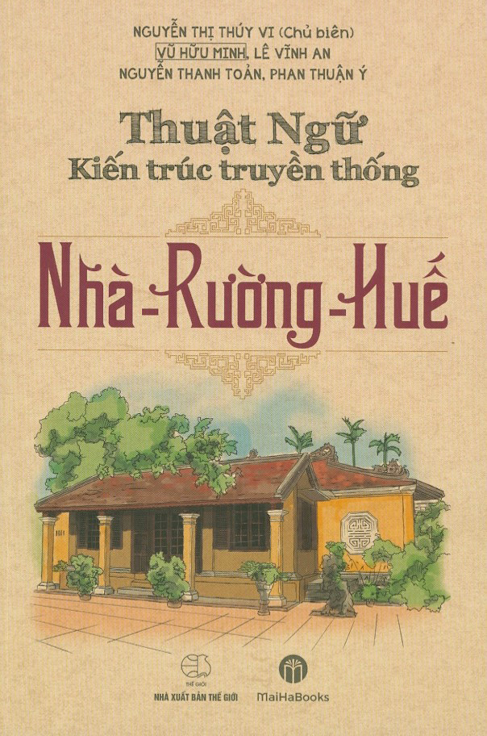 Thuật Ngữ Kiến Trúc Nhà Rường Huế