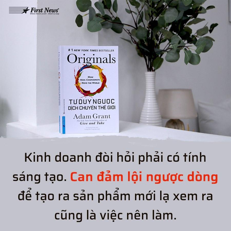 Sách - Combo Tác Giả Adam Grant (Tư duy ngược dịch chuyển thế giới + Cho và Nhận ) - FirstNews