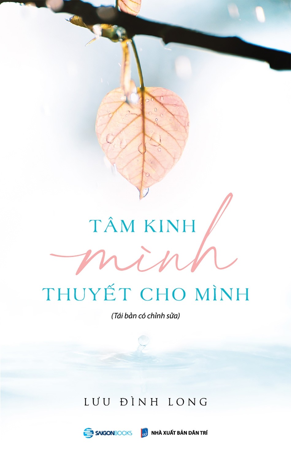 Tâm Kinh Minh Thuyết Cho Mình - nghe được chính mình để hiểu mình sâu sắc hơn