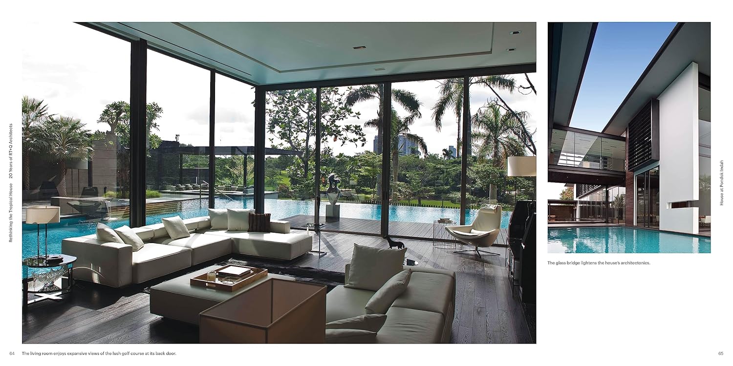 Rethinking The Tropical House: 20 Years Of Rt+Q Architects