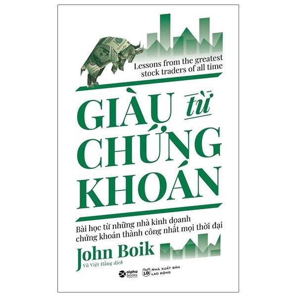 Hình ảnh Giàu từ chứng khoán (Tái bản 2021) - Bản Quyền