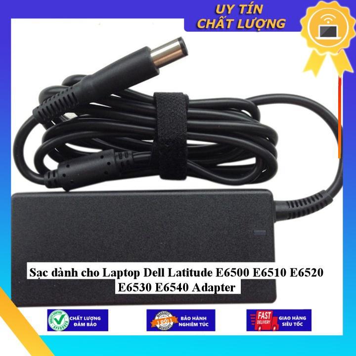 Sạc dùng cho Laptop Dell Latitude E6500 E6510 E6520 E6530 E6540 Adapter - Hàng Nhập Khẩu New Seal