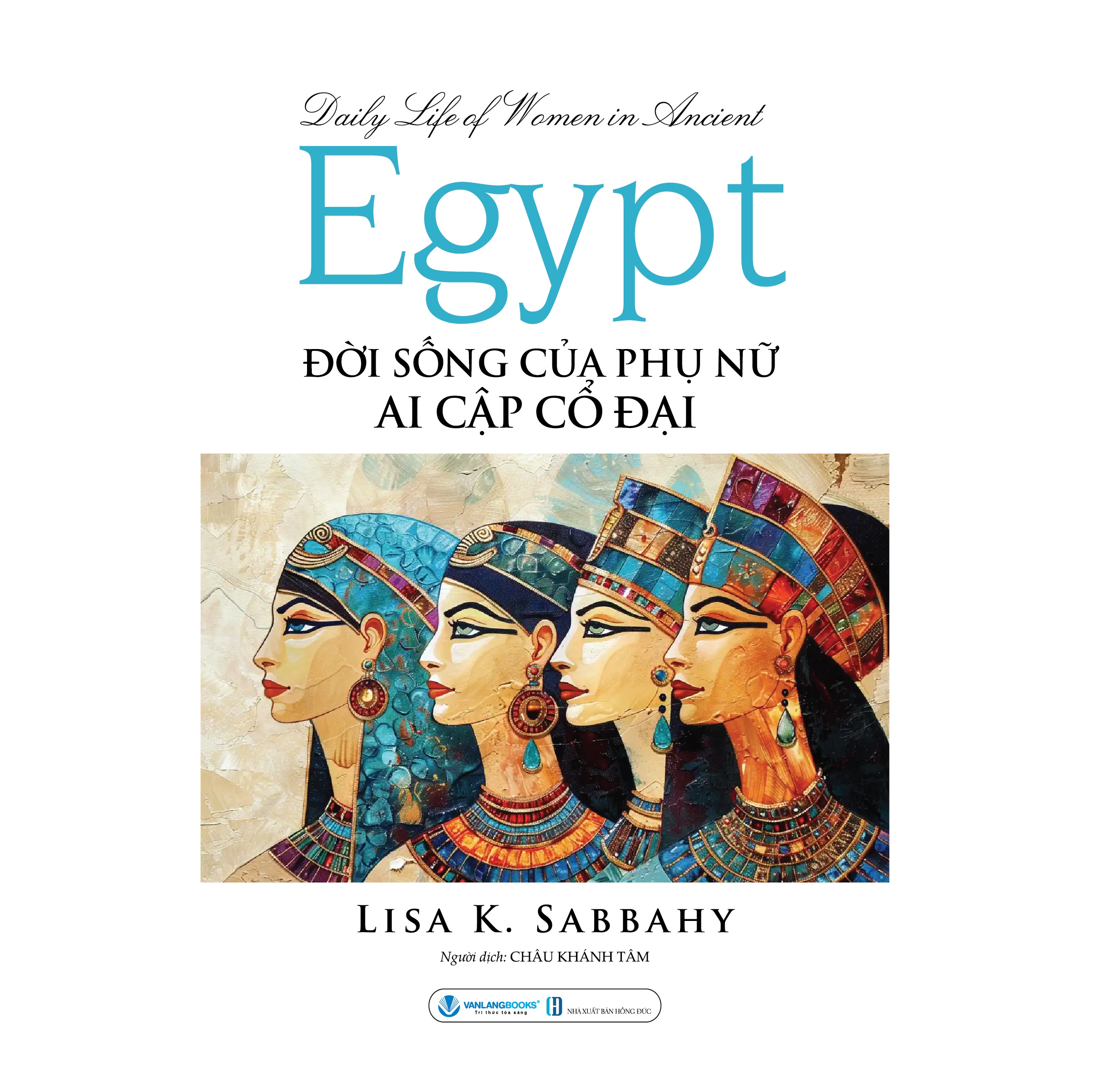 Đời Sống Của Phụ Nữ Ai cập Cổ Đại