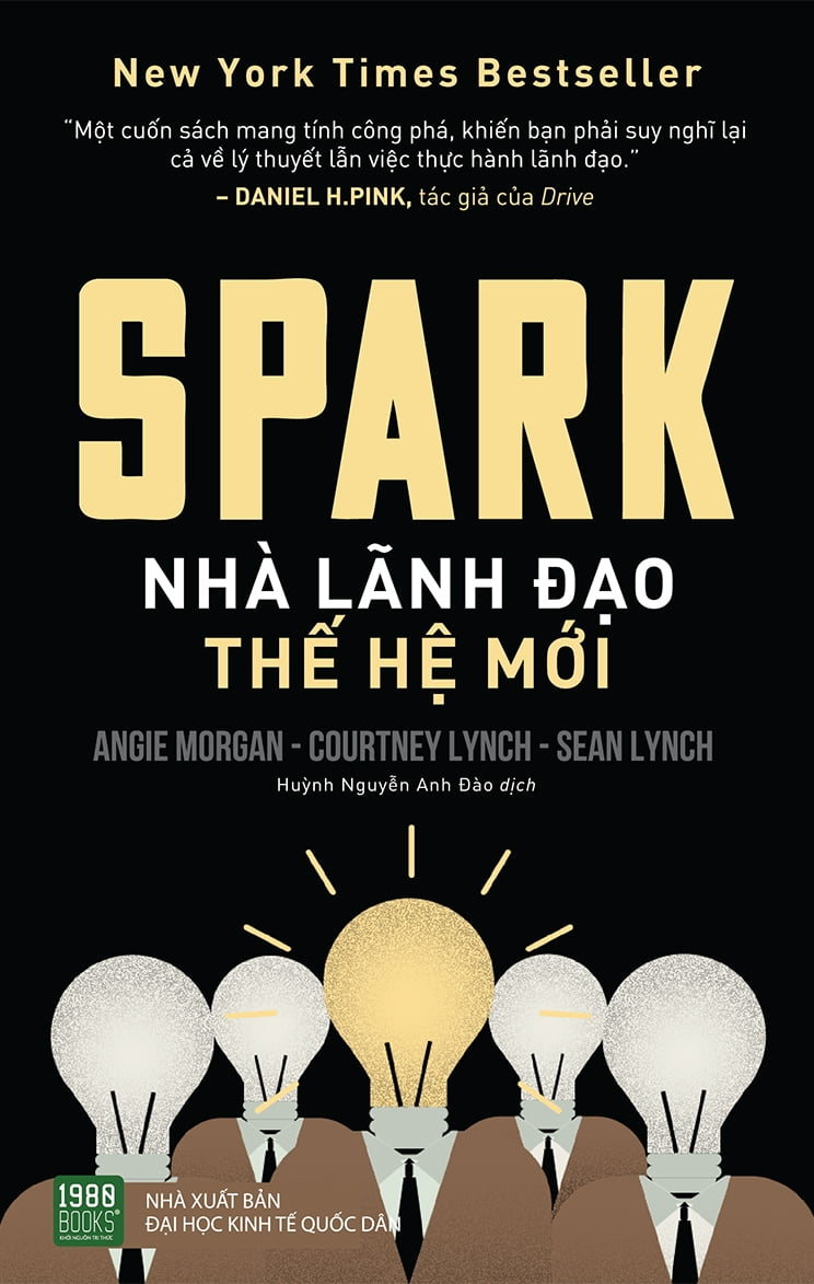 SPARK - Nhà Lãnh Đạo Thế Hệ Mới - Angie Morgan, Courtney Lynch, Sean Lynch