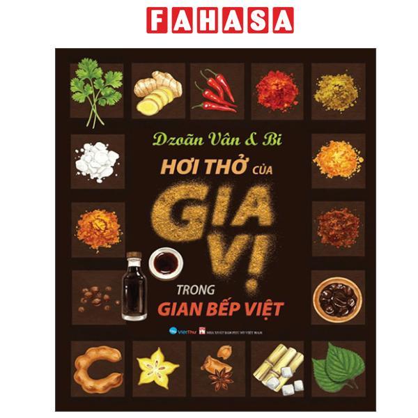 Sách - Hơi Thở Của Gia Vị Trong Gian Bếp Việt