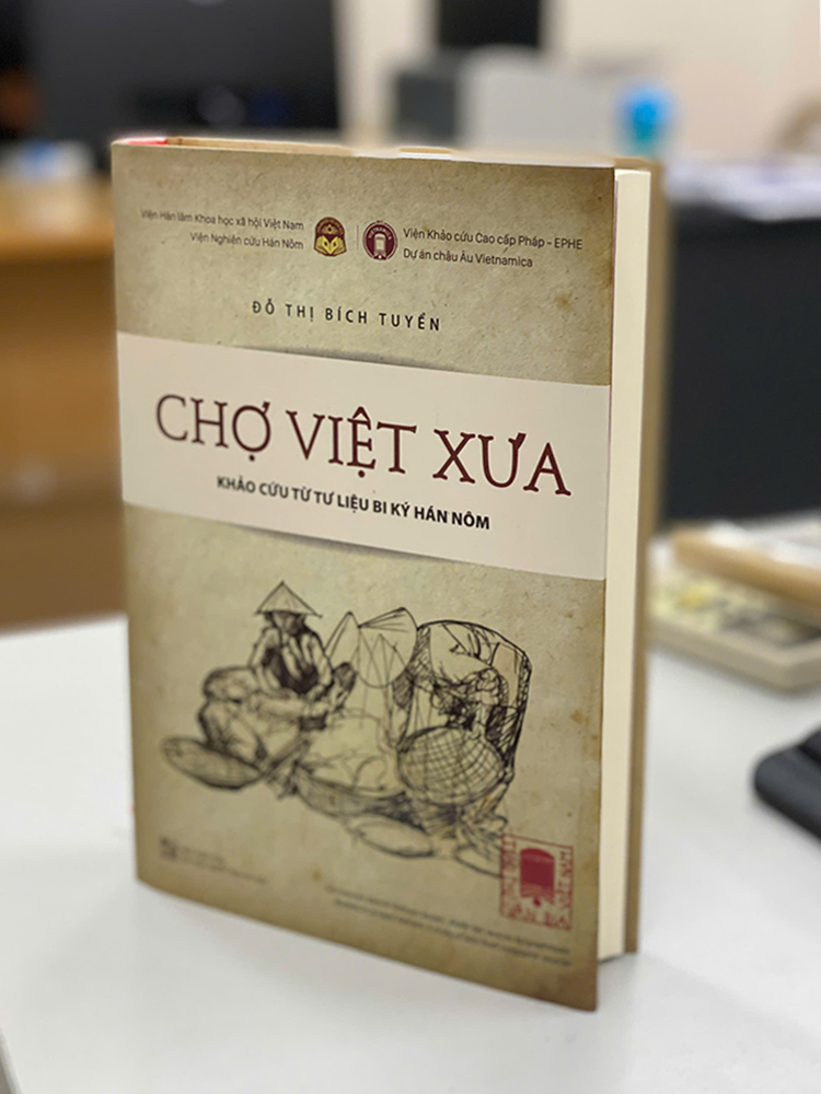 Sách - Chợ việt xưa - Khảo cứu từ tư liệu bi ký hán nôm