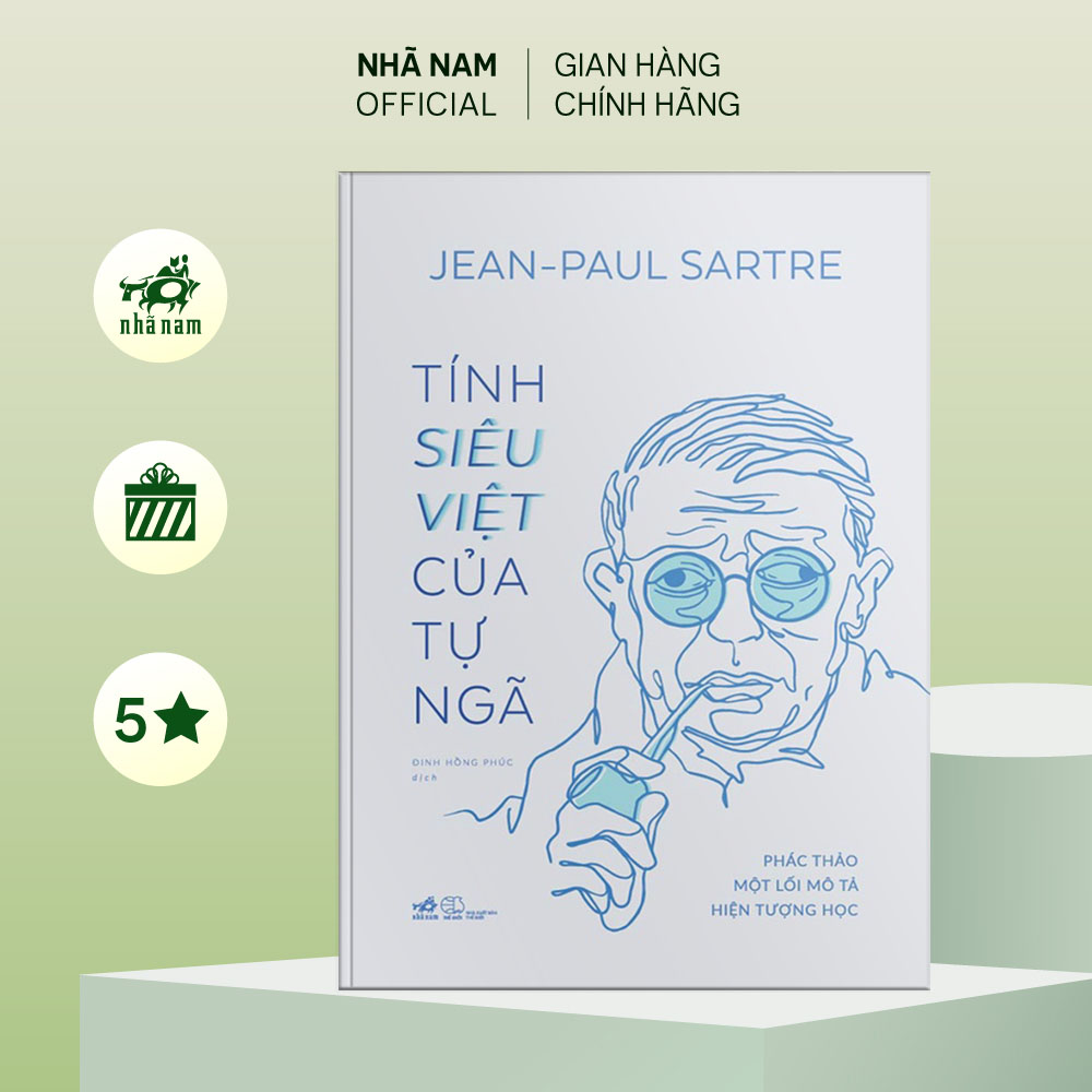 Sách - Tính siêu việt của Tự ngã (Jean-Paul Sartre) (Bìa cứng) - Nhã Nam Official