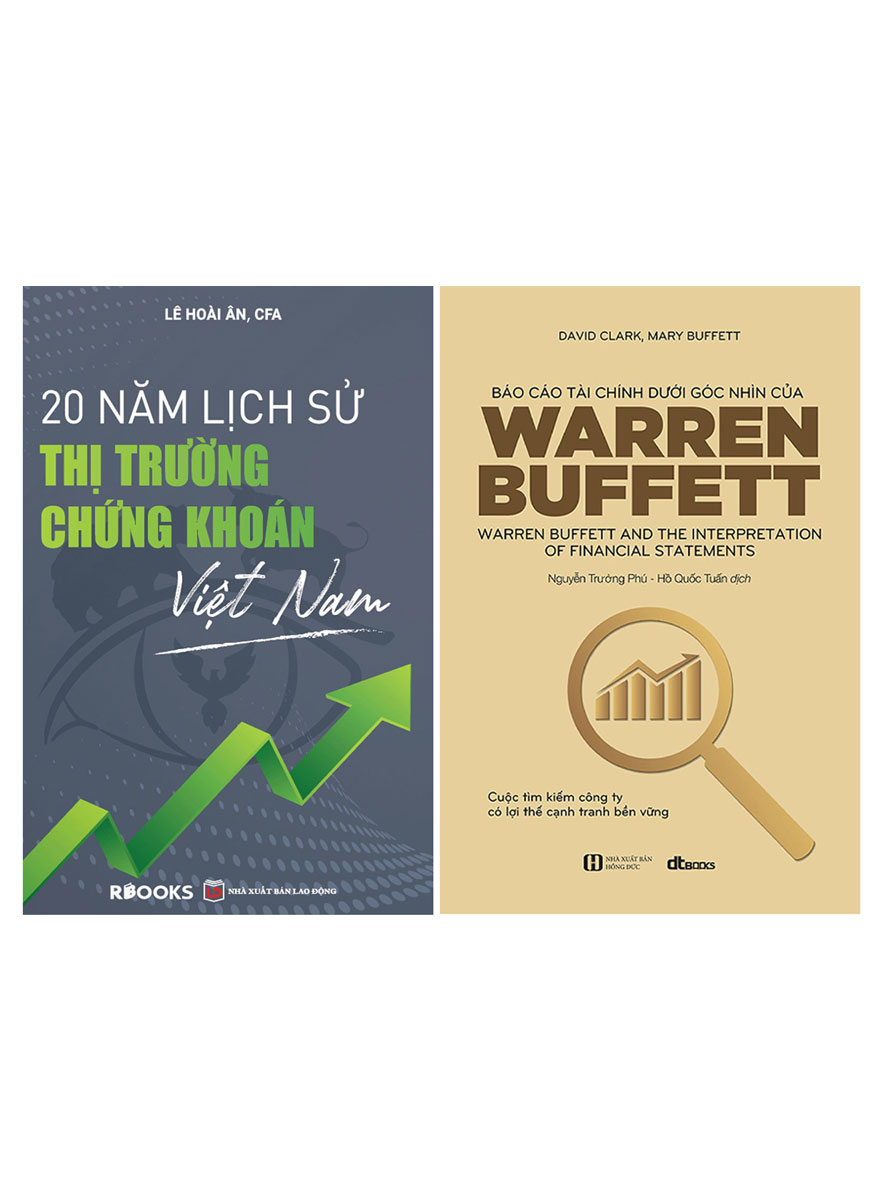 Combo Báo Cáo Tài Chính Dưới Góc Nhìn Của Warren Buffett + 20 Năm Lịch Sử Thị Trường Chứng Khoán Việt Nam