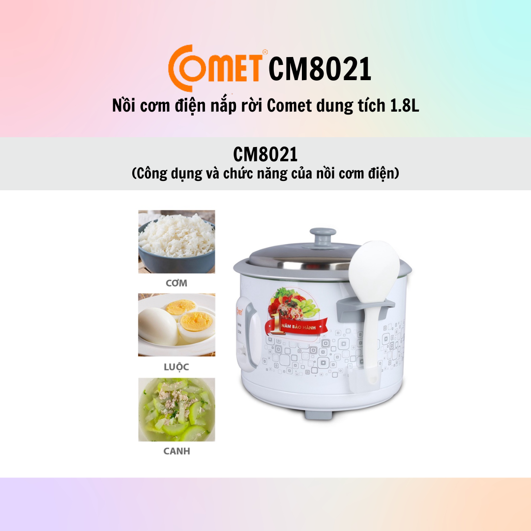 Nồi cơm điện nắp rời Comet CM8021 - Hàng chính hãng - Bảo Hành 12 Tháng