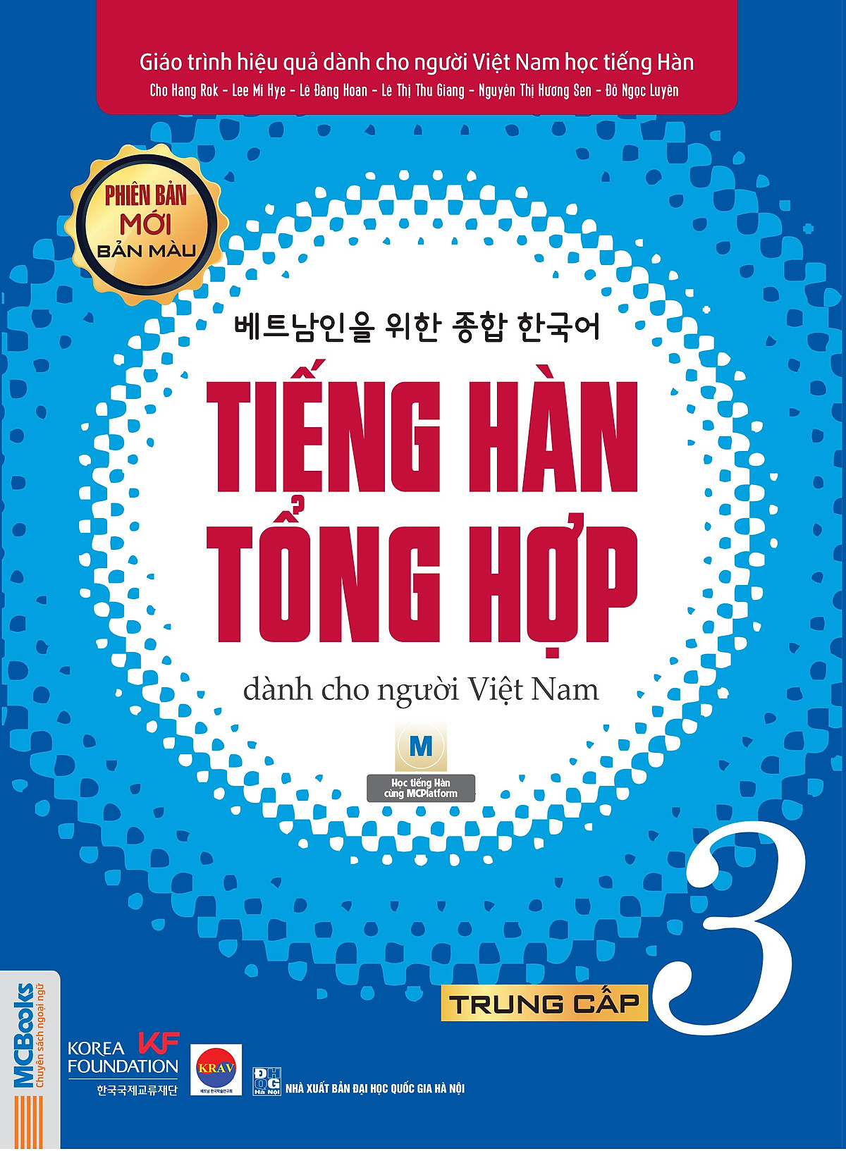 Combo Bộ 2 Cuốn Giáo Trình Tiếng Hàn Tổng Hợp Dành Cho Người Việt - Trung Cấp 3 (Sách Giáo Khoa + Sách Bài Tập) - In Màu / Phiên Bản Mới - MinhAnBooks