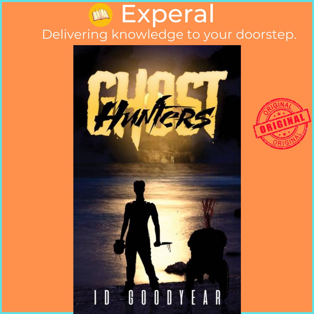 Sách - Ghost Hunters by ID Goodyear (UK edition, paperback)