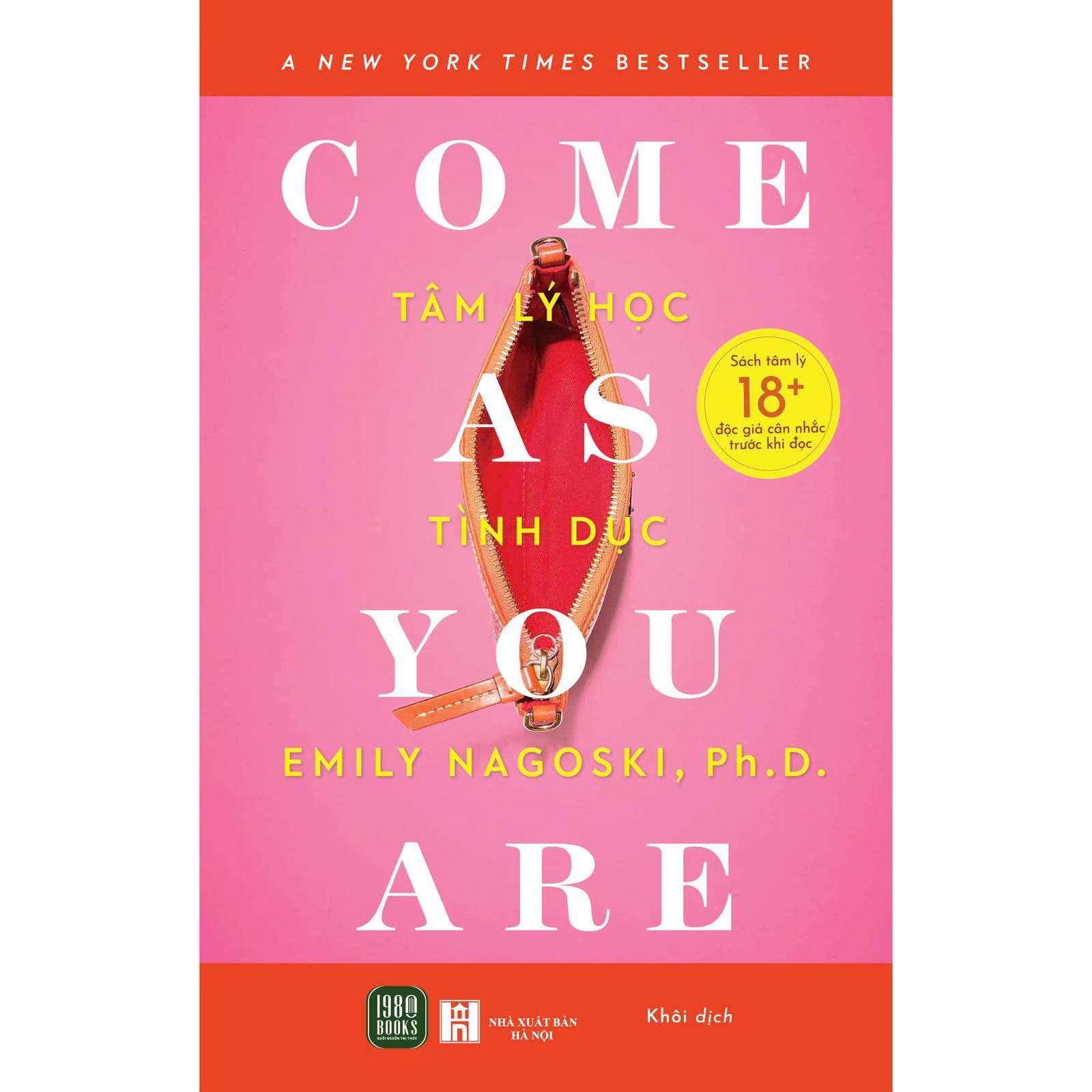 Come As You Are - Tâm Lý Học Tình Dục - Bản Quyền