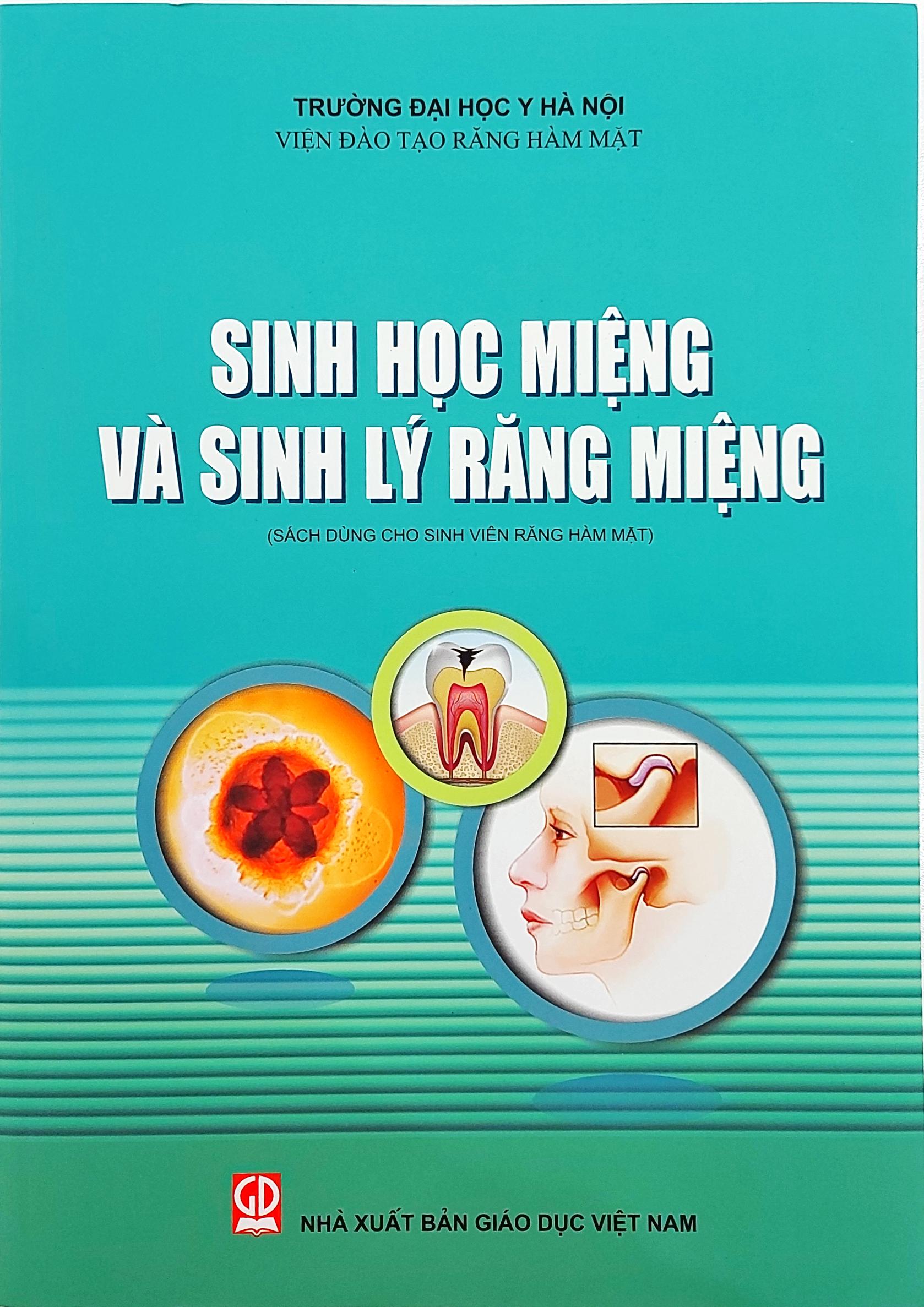 BENITO - Sinh học miệng và sinh lý răng miệng (Sách dùng cho sinh viên Răng hàm mặt)