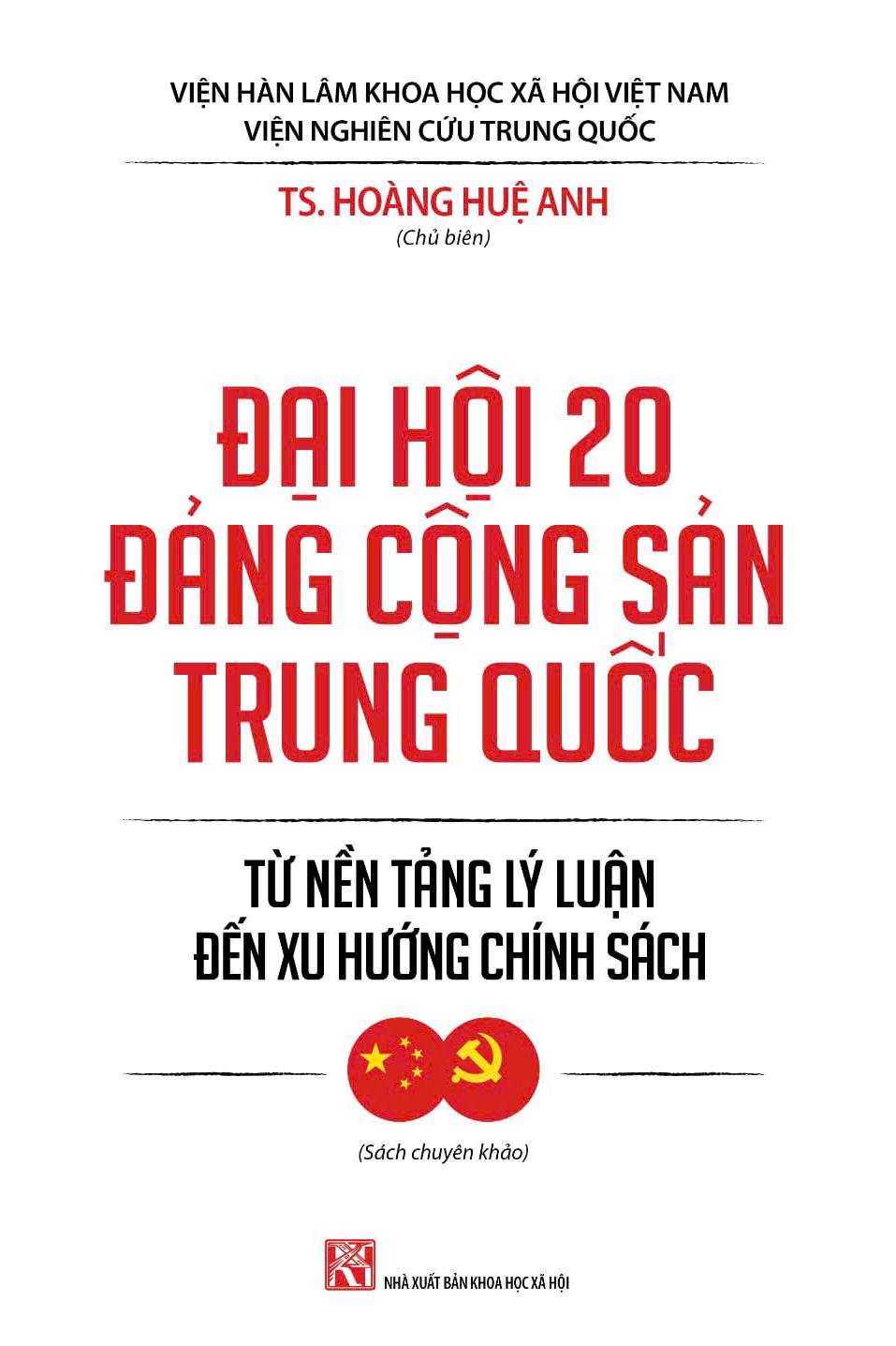 Sách - Đại Hội 20 Đảng Cộng Sản Trung Quốc - Từ Nền Tảng Lý Luận Đến Xu Hướng Chính Sách