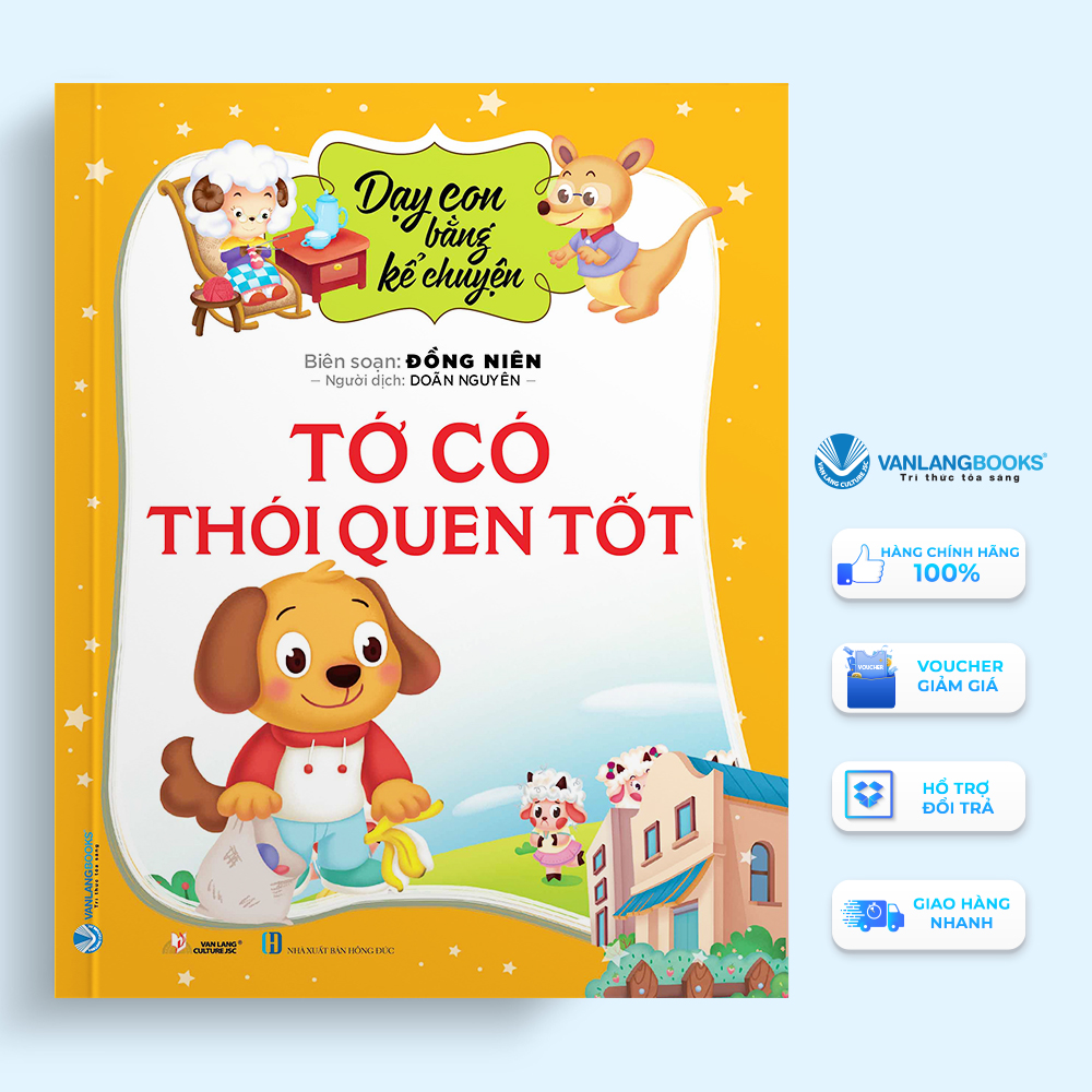 Dạy Con Bằng Kể Chuyện - Tớ Có Thói Quen Tốt - Vanlangbooks