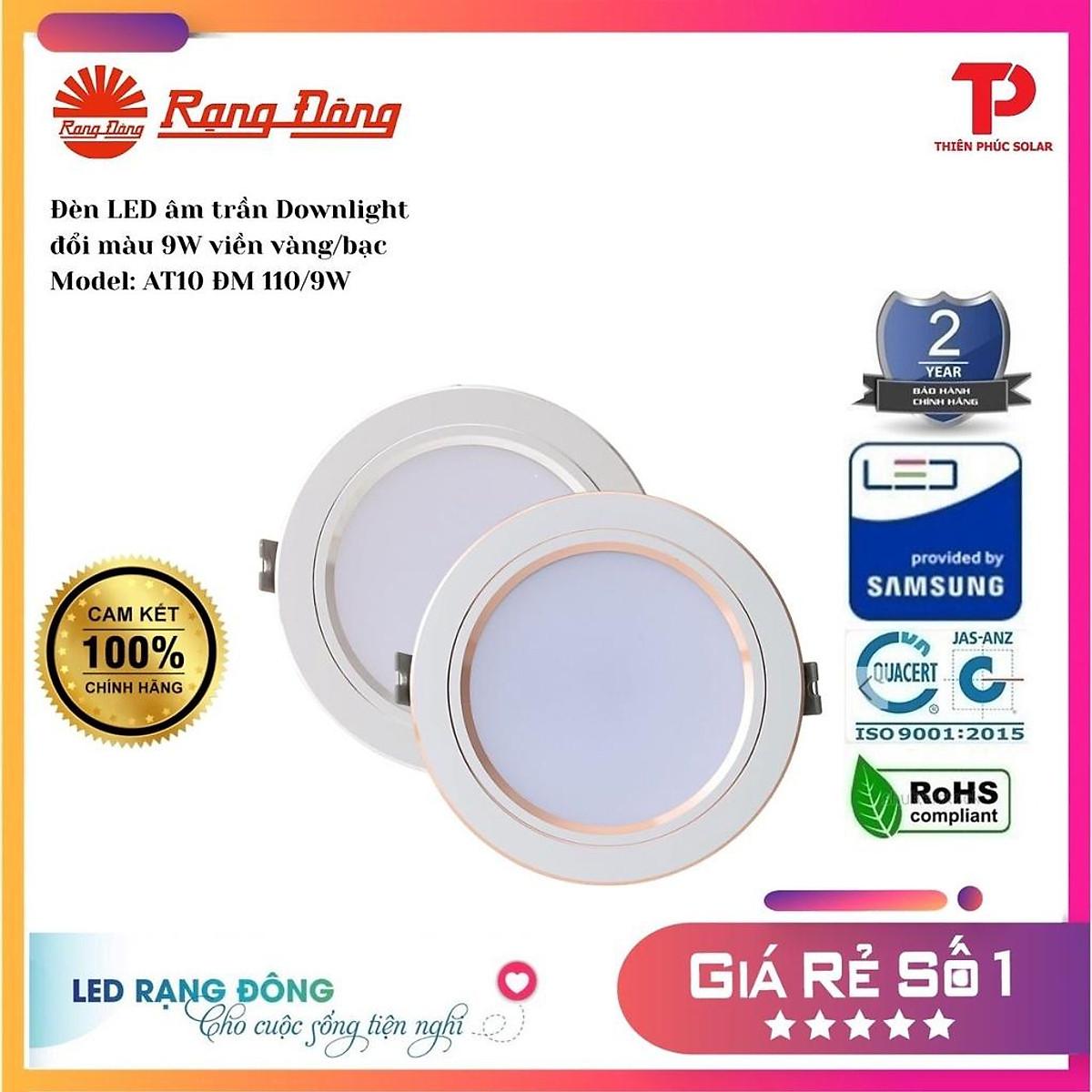 Đèn LED âm trần downlight đổi màu 9 W viền bạc AT10 ĐM 110/9W Rạng Đông