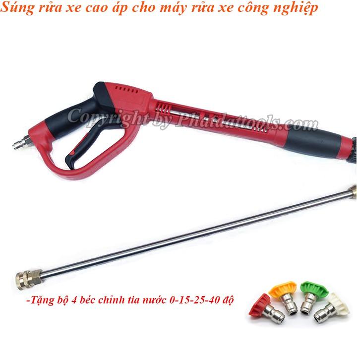 Súng xịt rửa xe cho máy rửa xe công nghiệp-Tặng kèm bộ 4 béc xịt chỉnh tia cao cấp