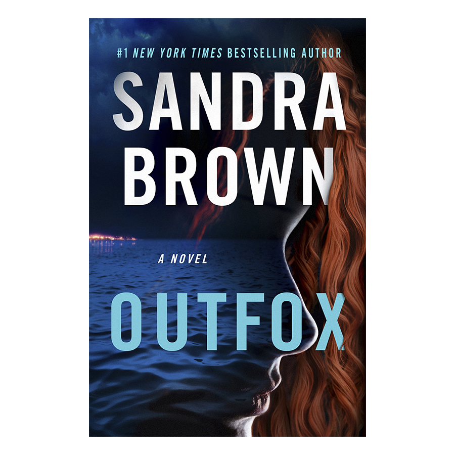 Outfox: A Novel - Mystery, Thriller & Suspense Tác giả Sandra Brown |  SachMoiNhat.com