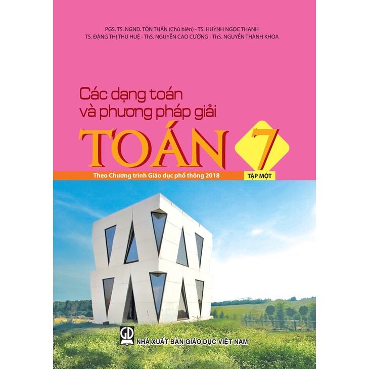 Sách - Bộ 2 cuốn: Các dạng toán và phương pháp giải Toán 7 - Theo chương trình GDPT 2018 (GD)