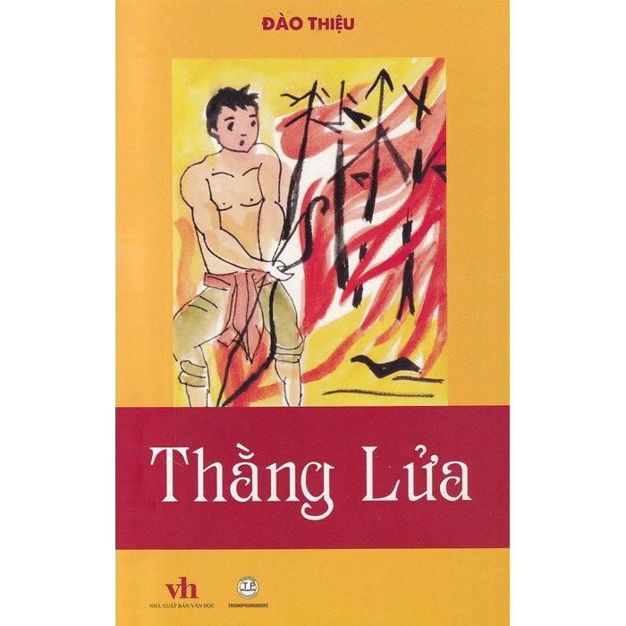 Thằng Lửa - Đào Thiệu - Văn học thiếu nhi