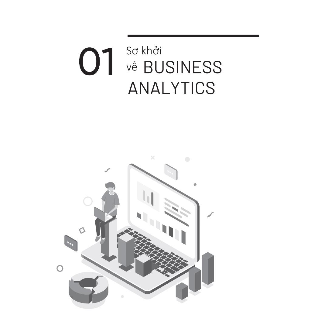 Làm Chủ Business Analytics - Phân Tích Dữ Liệu Để Đi Đến Quyết Định Thông Minh - Bản Quyền