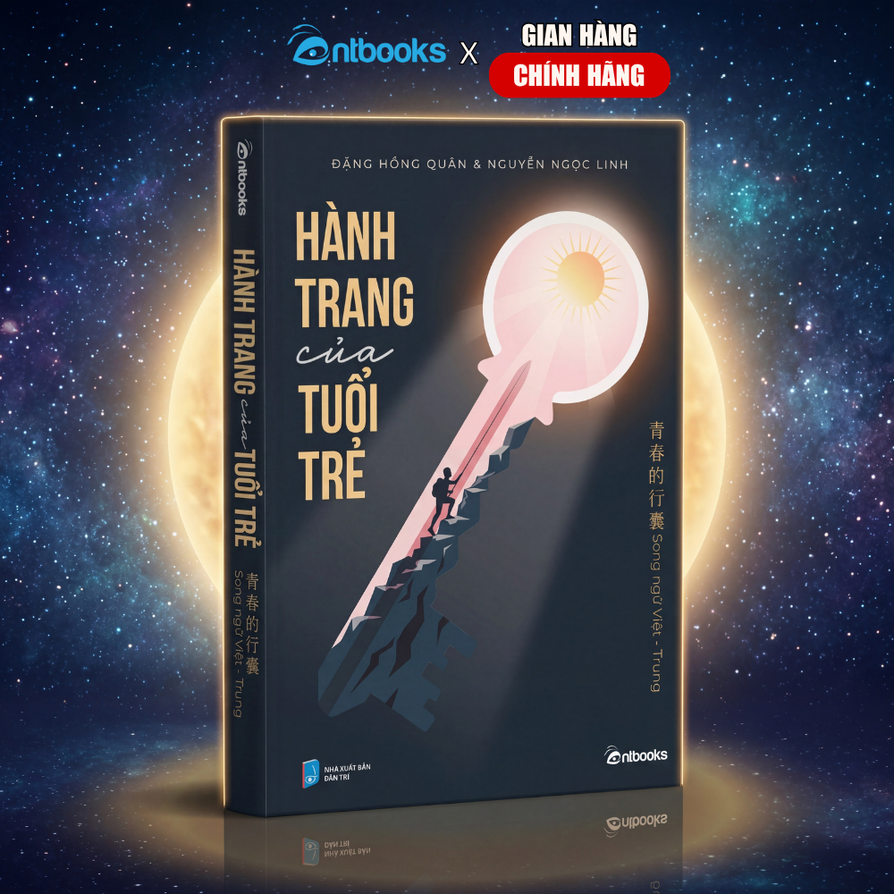 Sách - Hành Trang Của Tuổi Trẻ (Phiên bản song ngữ Việt - Trung) - Xuất Bản Chính Hãng