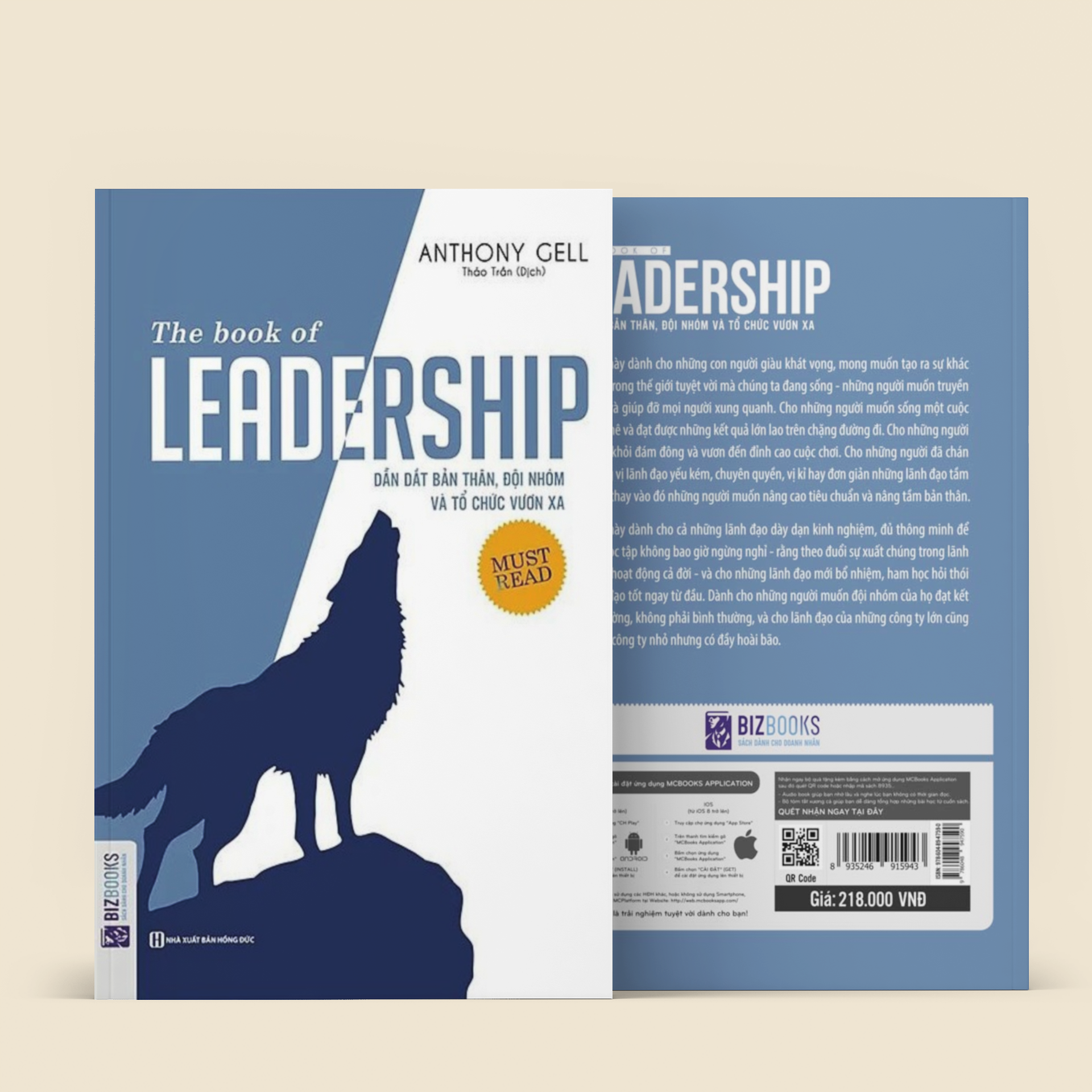 The Book Of Leadership - Dẫn Dắt Bản Thân, Đội Nhóm Và Tổ Chức Vươn Xa