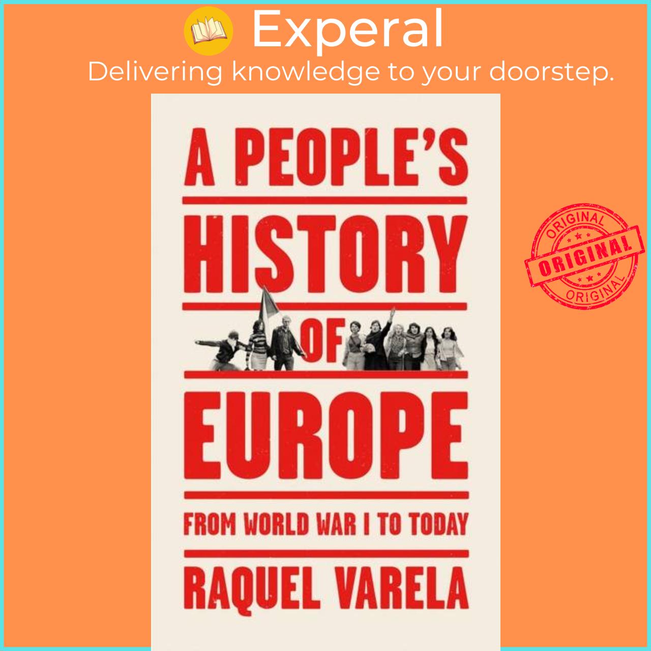 Sách - A People's History of Europe - From World War I to Today by Raquel Varela (UK edition, paperback)