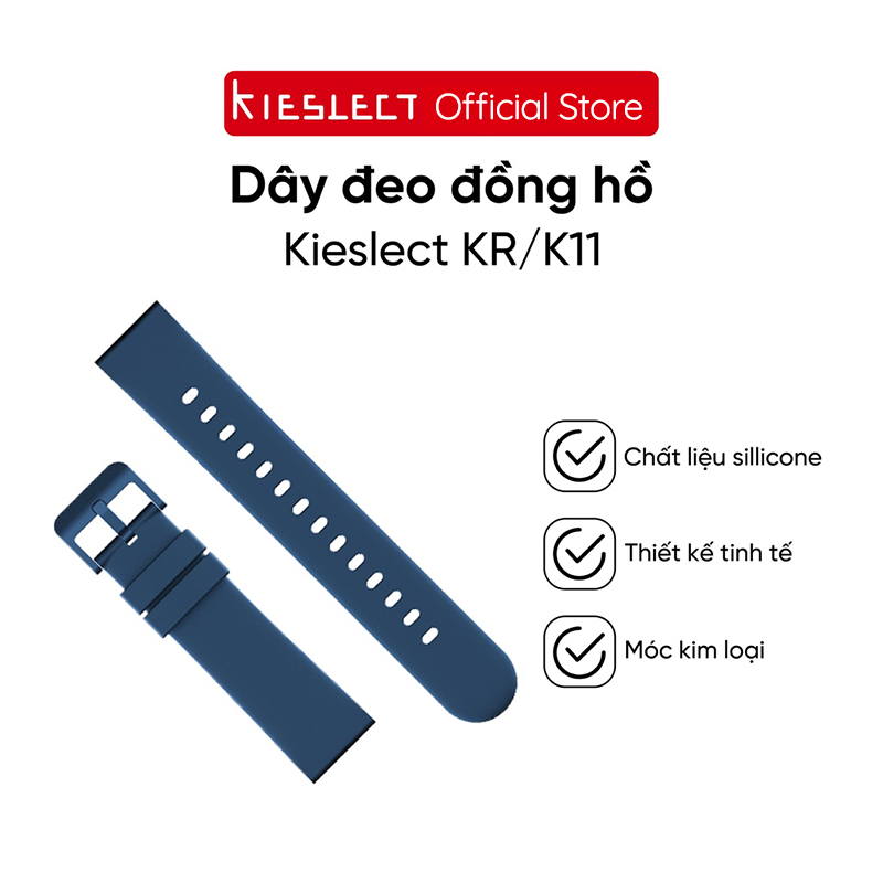 Dây đeo đồng hồ thông minh Kieslect K11/ Kr - Hàng Chính Hãng