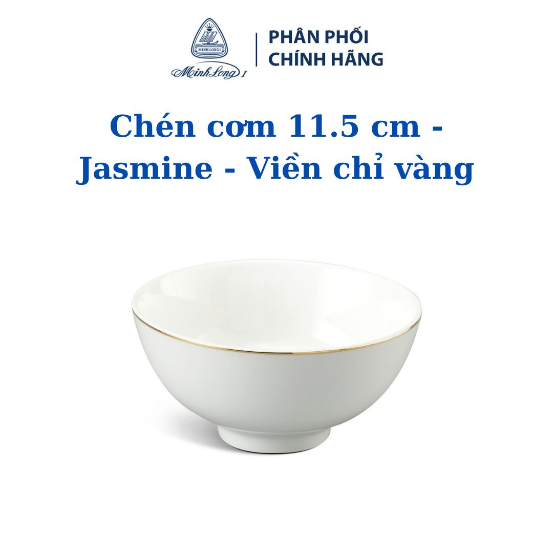 Bộ 10 chén cơm 11.5 cm jas viền chỉ vàng - Gốm sứ cao cấp Minh Long - làm quà tân gia, bạn bè, đồng nghiệp, đối tác