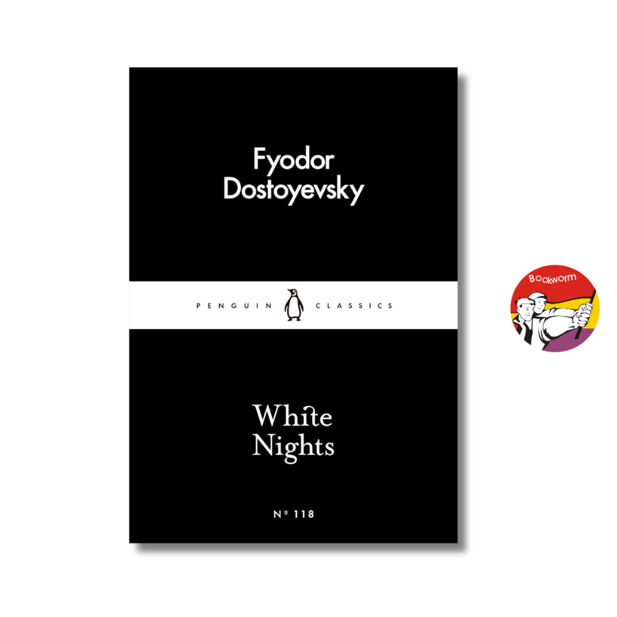 Sách - White Nights by Fyodor Dostoyevsky - Classics/Fiction/Romance - Sách Ngoại Văn Tiếng Anh UK