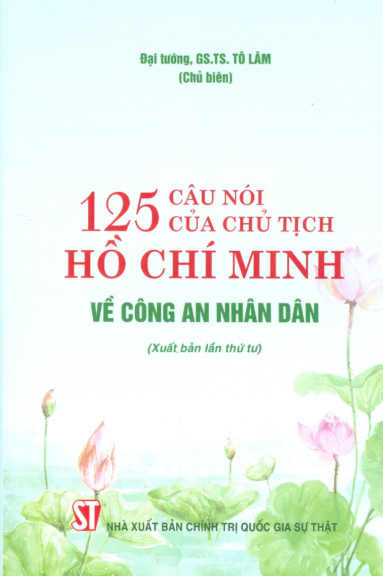125 câu nói của chủ tịch Hồ Chí Minh về công an nhân dân