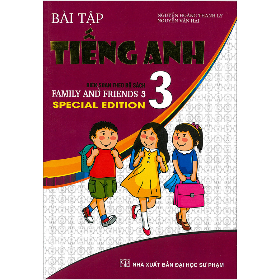 Bài Tập Tiếng Anh Biên Soạn Theo Bộ Sách 3 (Family And Friend 3 -Specical Edition )