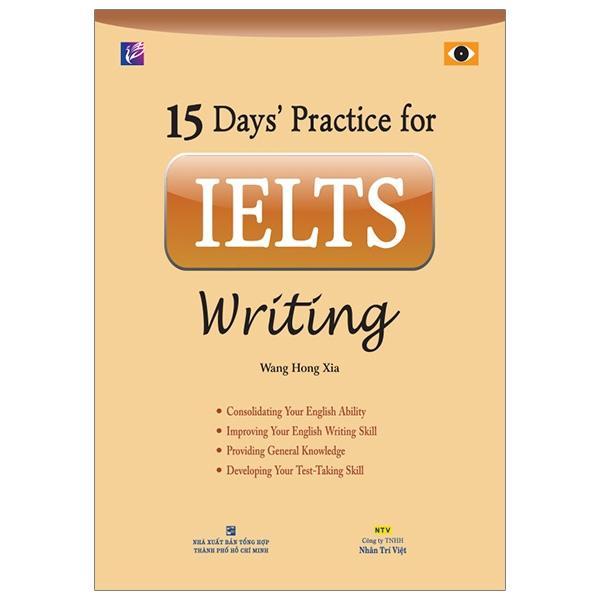 Sách - 15 Days’ Practice For Ielts Writing - Nhân Trí Việt - ảnh 2
