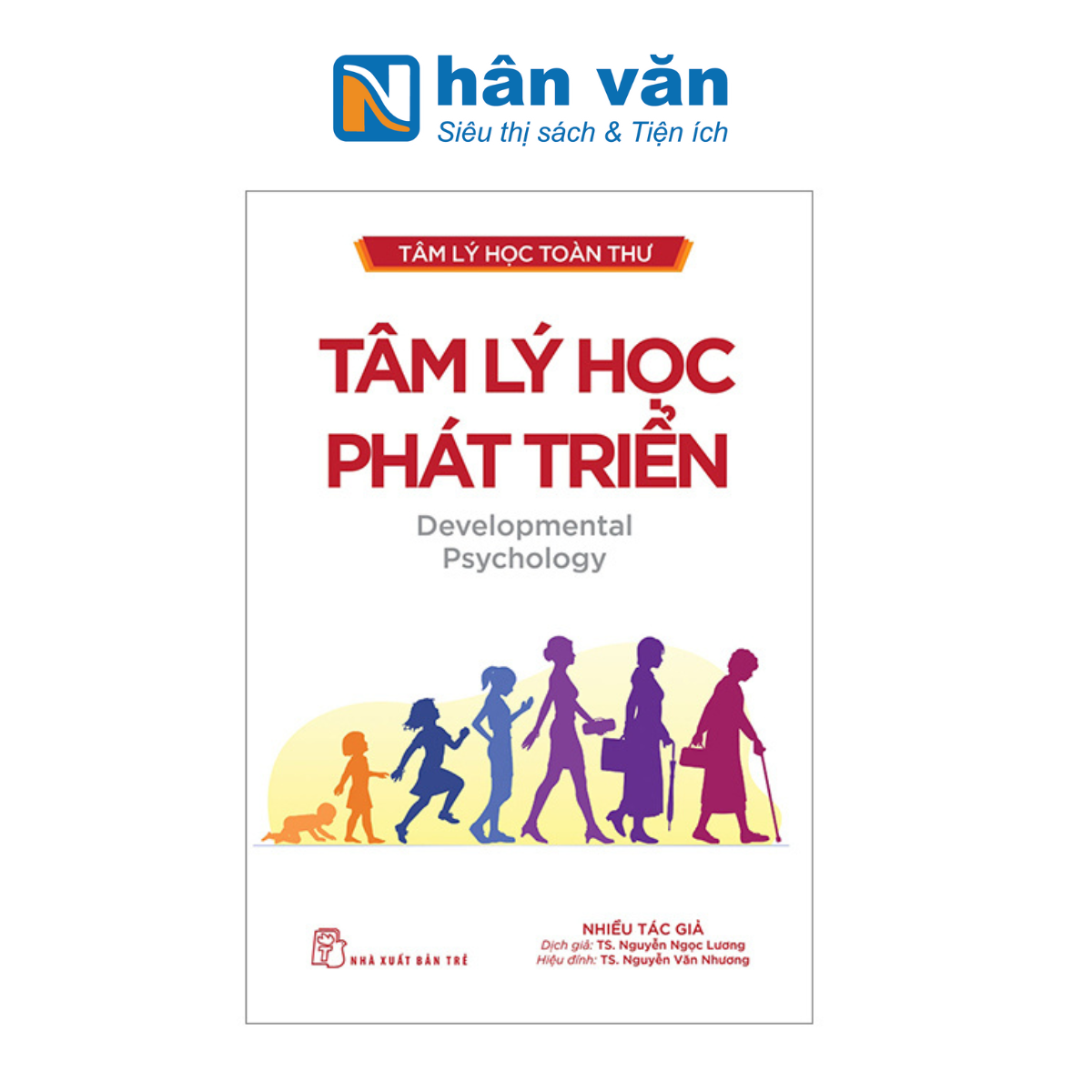 Tâm Lý Học Toàn Thư - Tâm Lý Học Phát Triển
