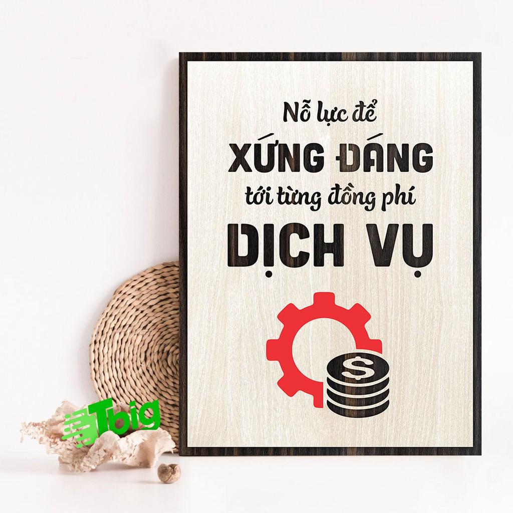 Tranh động lực TBIG87 - Nỗ lực để xứng đáng tới từng đồng phí dịch vụ