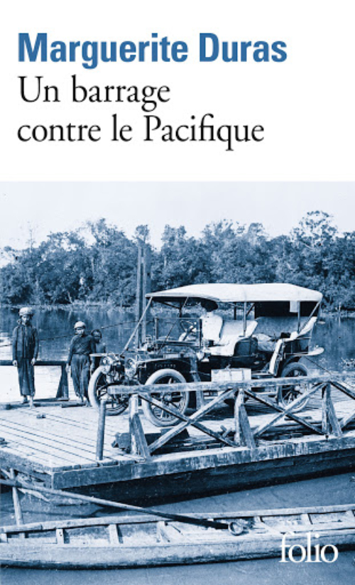 Tiểu thuyết Văn học tiếng Pháp: Un barrage contre le Pacifique