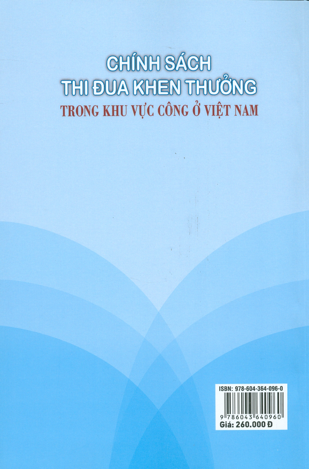 CHÍNH SÁCH THI ĐUA KHEN THƯỞNG TRONG KHU VỰC CÔNG Ở VIỆT NAM