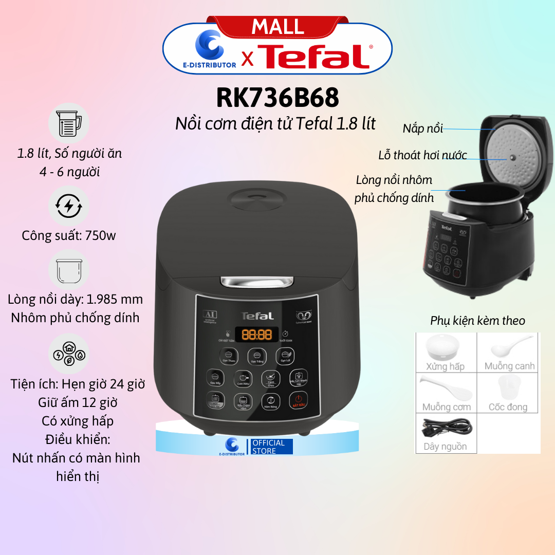 Nồi cơm điện tử Tefal 1.8 lít RK736B68 - Hàng Chính Hãng