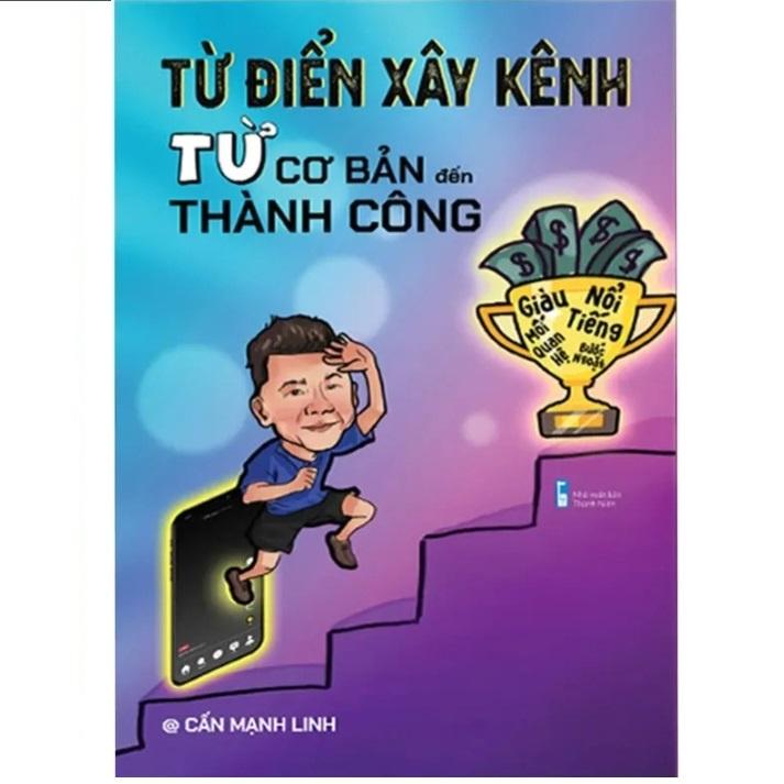 Từ Điển Xây Kênh Từ Cơ Bản Đến Thành Công - Bản chuẩn