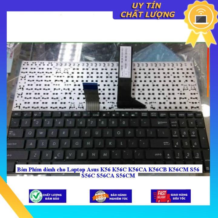 Bàn Phím dùng cho Laptop Asus K56 K56C K56CA K56CB K56CM S56 S56C S56CA S56CM - Hàng Nhập Khẩu New Seal