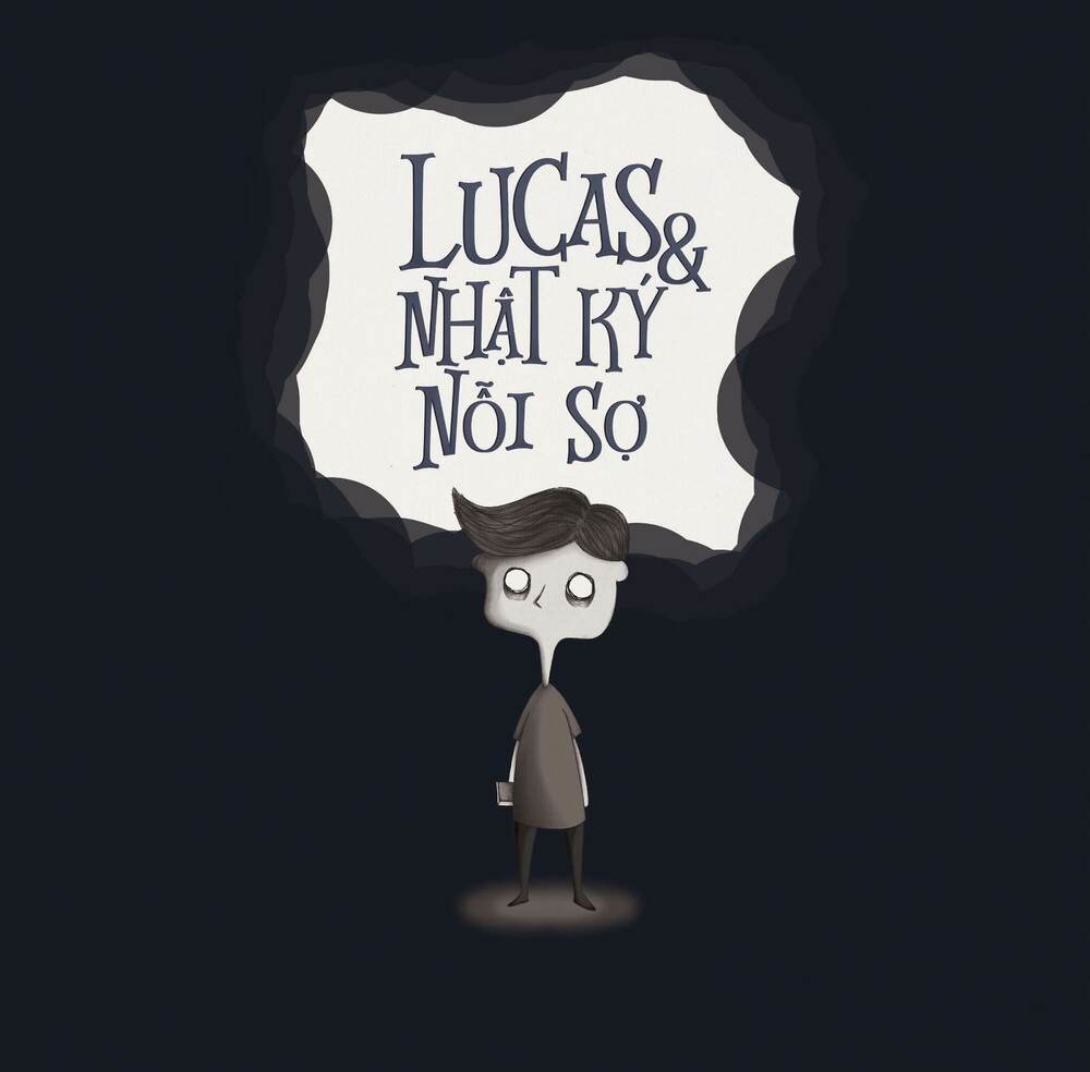 lucas và nhật ký nỗi sợ chapter 1 1