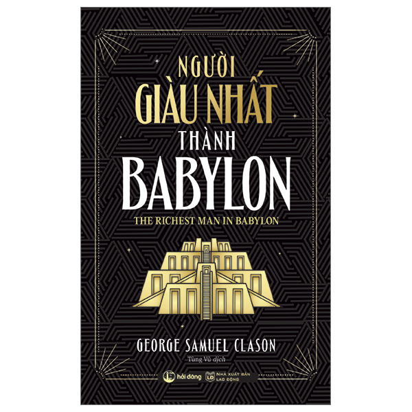 Người Giàu Nhất Thành Babylon (Hải Đăng)