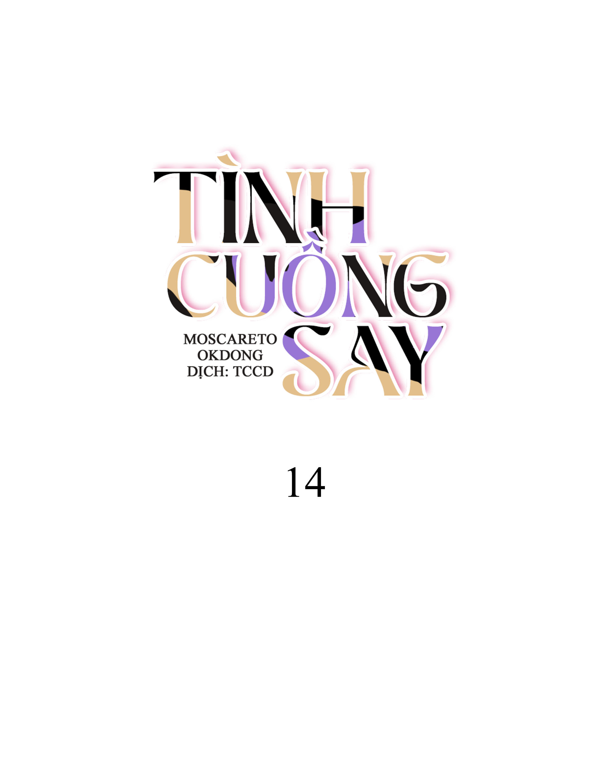 tình cuồng say chapter 14 7