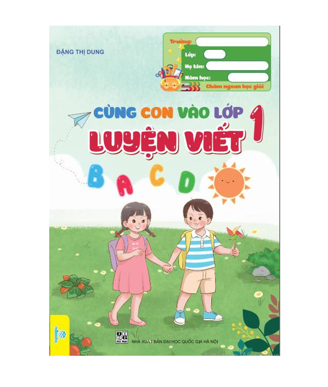 Sách - Cùng Con Vào Lớp 1 - Luyện viết - ndbooks