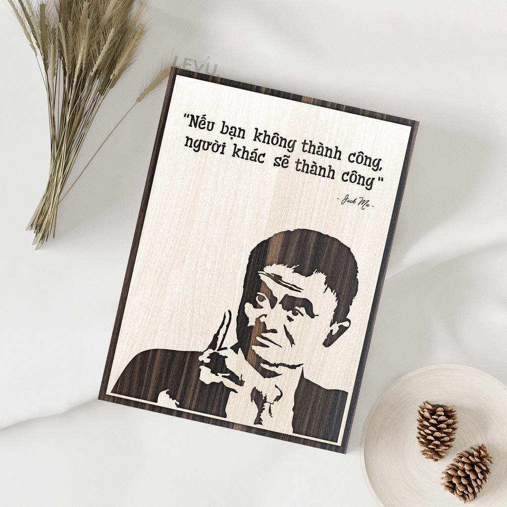 Tranh treo tường Jack Ma câu nói truyền cảm hứng LEVU NT06