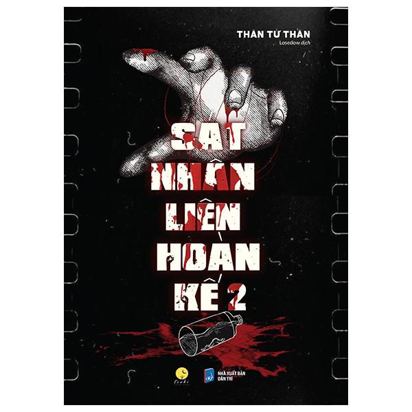 Sát Nhân Liên Hoàn Kế - Tập 2