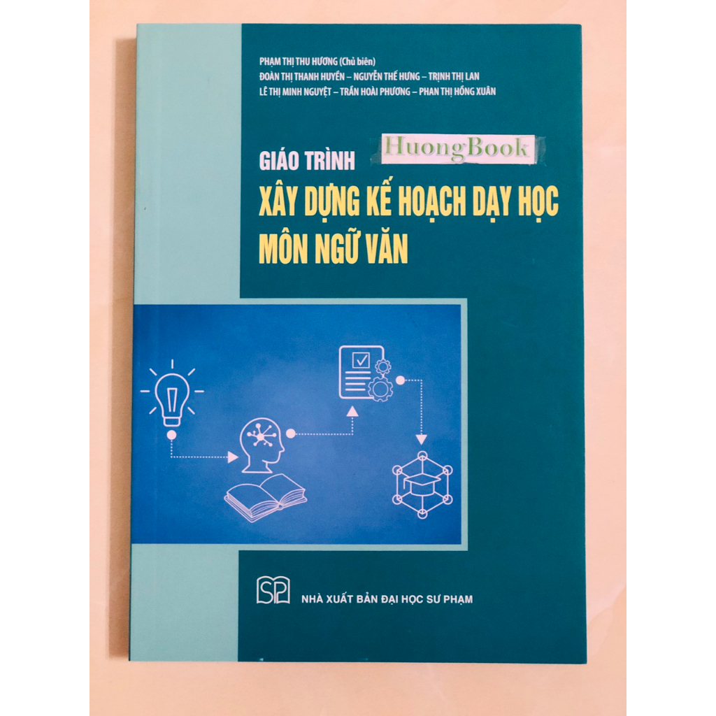 Sách - Giáo Trình Xây Dựng Kế Hoạch Dạy Học Môn Ngữ Văn